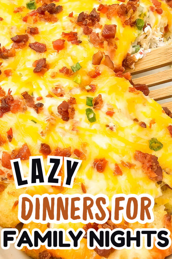 Easy lazy dinners